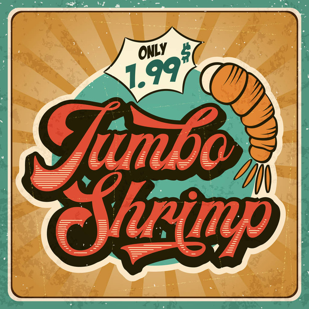 Signo de restaurante publicitario retro para camarones jumbo. Cartel vintage, vector eps10
 - Vector, Imagen