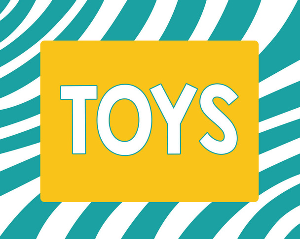 Writing note showing Toys. Business photo showcasing An object for a child to play with Providing amusement for an adult - Foto, Imagen