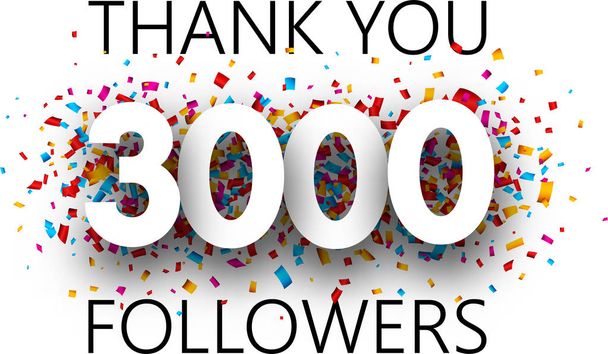 Grazie, 3000 follower, poster con coriandoli colorati per social network isolati su sfondo bianco
 - Vettoriali, immagini