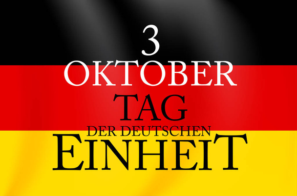 3 Oktober Tag der Deutschen Einheit. Tłumaczenie: 3 października Dzień Jedności Niemiec. Ilustracja wektorowa - Wektor, obraz