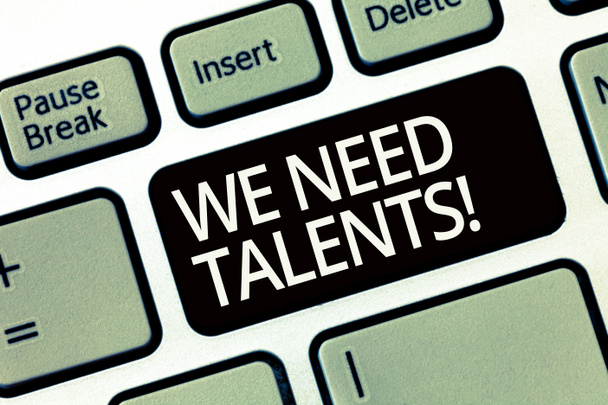 Textschreiben brauchen wir Talente. Geschäftskonzept für die Suche nach kreativen Mitarbeitern für Unternehmen oder Teams. - Foto, Bild