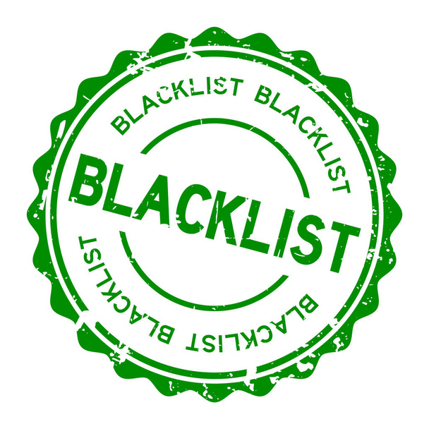 Grunge verde blacklist palavra redonda selo de borracha no fundo branco
 - Vetor, Imagem