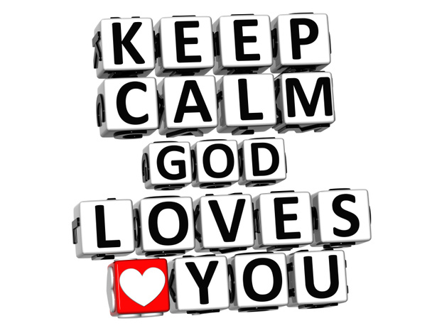 3D Keep Calm God Loves You Button Click Here Block Text - Photo, Image
