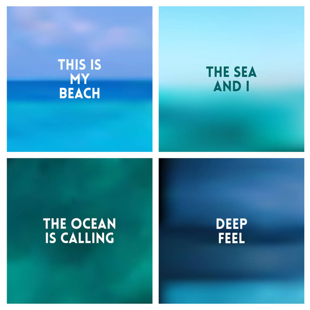 Abstract vector beach blurred background set. 4 colors set. Square blurred sea backgrounds set - sky clouds sea ocean beach colors With love quotes - Vector, Image