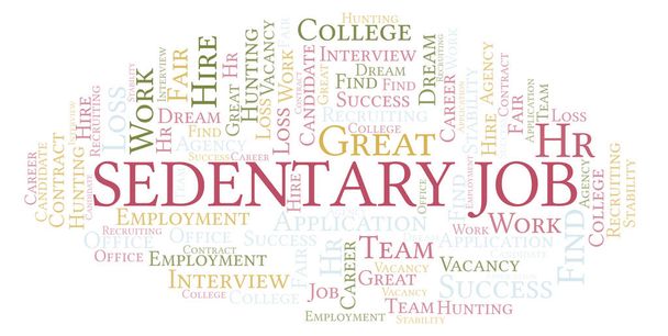 Sedentary Job word cloud. Wordcloud made with text only. - Photo, Image