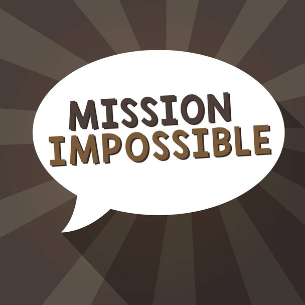 Kézírás szövegírás Mission Impossible. Koncepció jelentése Nehéz Veszélyes Feladat Elszigetelt Elképzelhetetlen Feladat - Fotó, kép