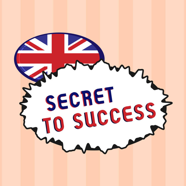 Κείμενο πινακίδα που δείχνει το μυστικό της επιτυχίας. Εννοιολογική φωτογραφία ανεξήγητη επίτευξη φήμη πλούτου ή κοινωνικής κατάστασης - Φωτογραφία, εικόνα