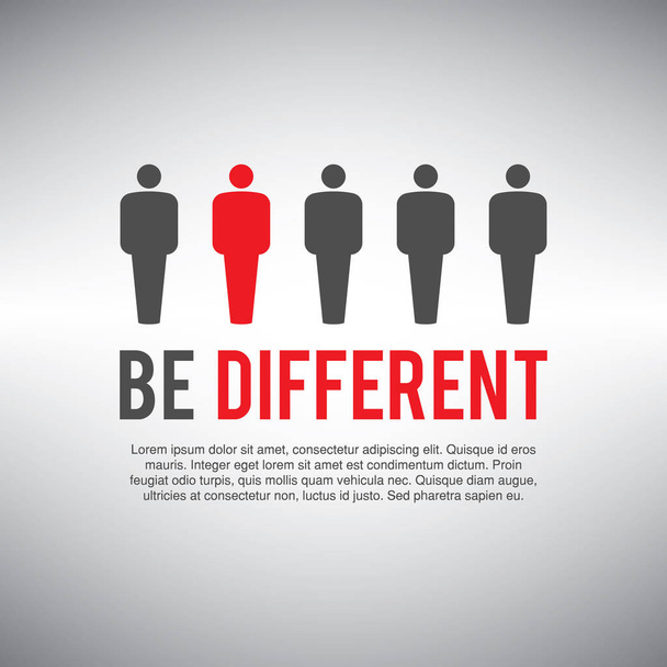 Sois différente. Être différent pour le succès. Être un concept différent pour les entreprises avec espace de copie
.  - Vecteur, image