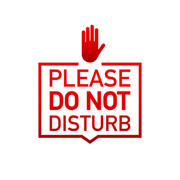Please do not disturb label on white background. Vector illustration. - Vettoriali, immagini
