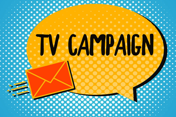 Handwriting text Tv Campaign. Concept meaning Television programming produced and paid for by an organization - Photo, Image