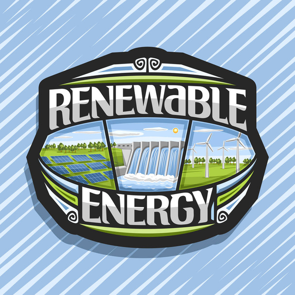 Logo vettoriale per Energie Rinnovabili, badge scuro con pannelli solari array, acqua che scorre nel serbatoio, parco eolico con turbine eoliche sul campo estivo, scritte originali futuristiche per le parole energia rinnovabile
. - Vettoriali, immagini