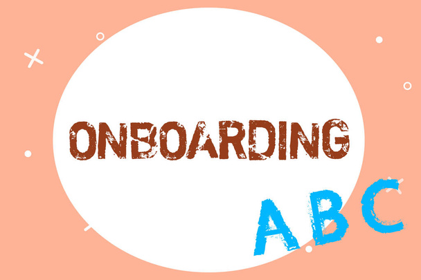 Textzeichen mit Onboarding. konzeptioneller Foto-Aktionsprozess zur Integration eines neuen Mitarbeiters in eine Organisation - Foto, Bild