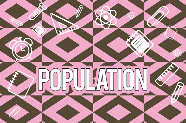 Texte indiquant Population. Photo conceptuelle Tous les habitants d'un lieu particulier Densité de population
 - Photo, image