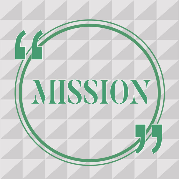Textzeichen mit Mission. Konzeptfoto Unternehmensziel Wichtiger Auftrag Geschäftszweck und Fokus - Foto, Bild