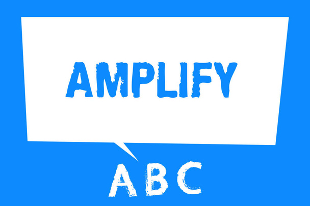 Sinal de texto mostrando Amplify. Foto conceitual Faça algo maior aumentar o volume usando amplificador
 - Foto, Imagem