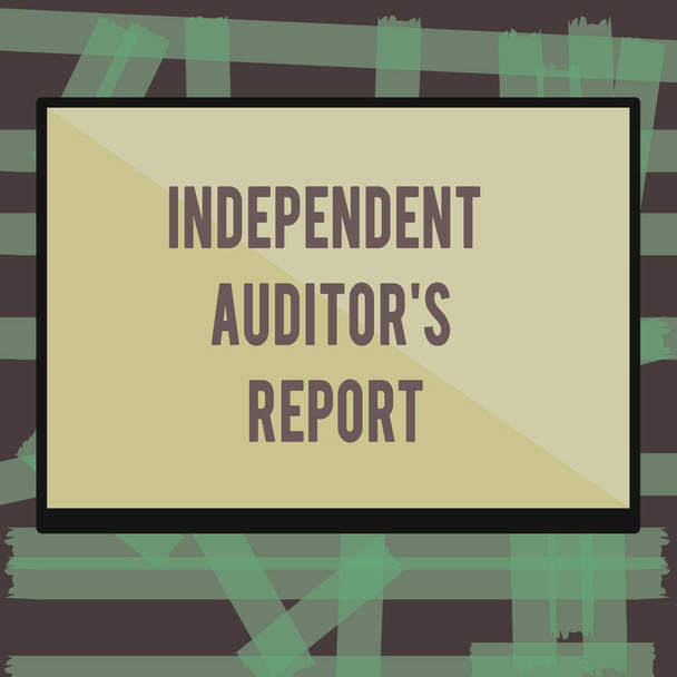 Writing note showing Independent Auditor s is Report. Business photo showcasing analyze Accounting and Financial Practices - Photo, Image