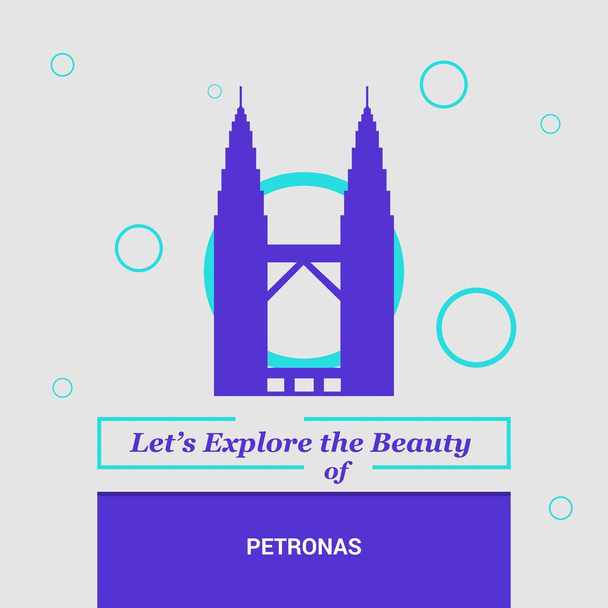 Laten we het verkennen van de schoonheid van de nationale monumenten Petronas Kuala Lumpur, Maleisië - Vector, afbeelding