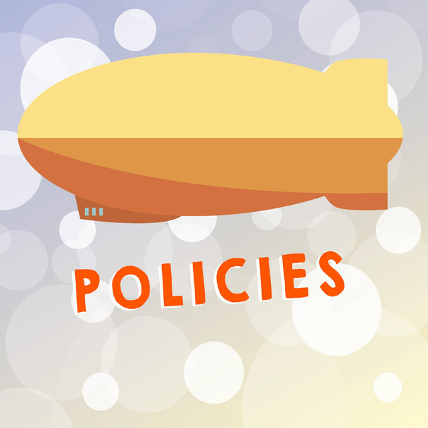 Text sign showing Policies. Conceptual photo course or principle of action adopted or proposed by organization - Photo, Image