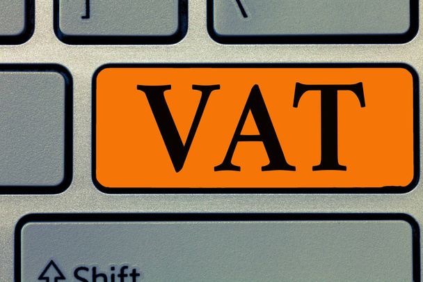 Word writing text Vat. Business concept for Additional tariff on supplies on stage of production Increase of price - Photo, Image