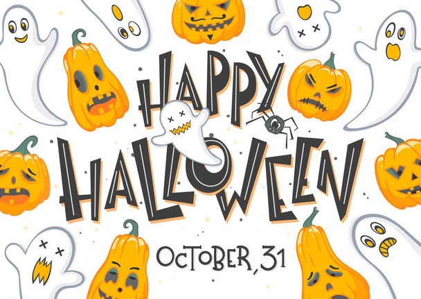 Halloween poszter betűkkel, a dühös sütőtök, a szellemek és a pók. Halloween design tökéletes nyomatok, szórólapok, meghívók, üdvözlőlapok, scrapbooking, Gratulálunk és további bannerek. Halloween illusztráció vektor. - Vektor, kép
