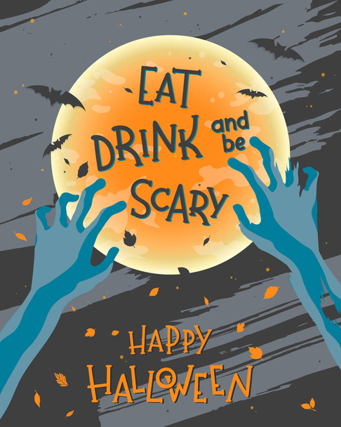 Halloween poszter betűkkel, zombi kéz, denevérek és a telihold. Halloween design tökéletes nyomatok, szórólapok, meghívók, üdvözlőlapok, scrapbooking, és több banner. Halloween illusztráció vektor. - Vektor, kép