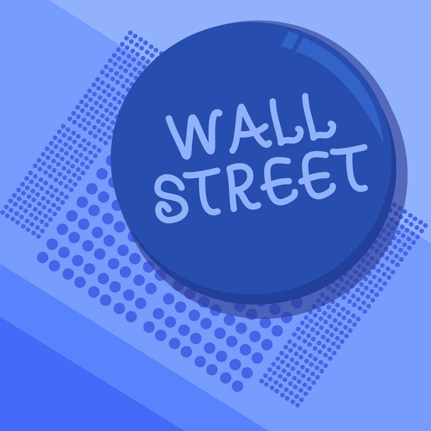 Tekstikyltissä näkyy Wall Street. Käsitteellinen kuva New Yorkin pörssin pääkonttorin koti
 - Valokuva, kuva
