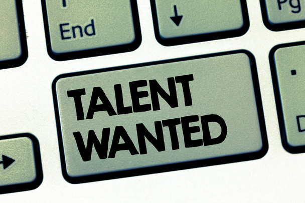 Signo de texto que muestra Talent Wanted. Foto conceptual Contratar para habilidades específicas Necesidad de un puesto de trabajo Vacante
 - Foto, Imagen