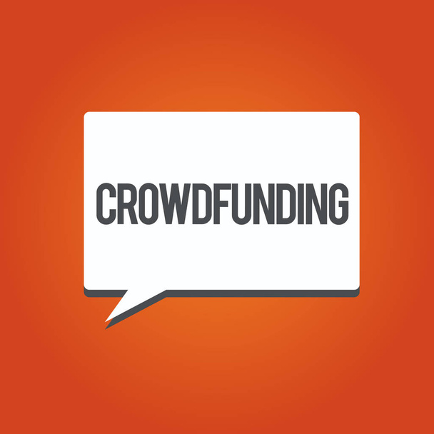 Nota di scrittura che mostra Crowdfunding. Business photo showcase Finanziamento di un progetto raccogliendo fondi da un gran numero di mostra
 - Foto, immagini