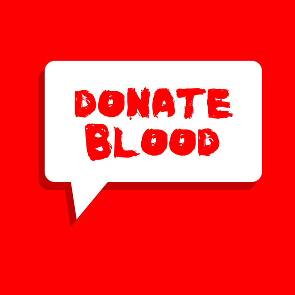 Texto escrito Doar sangue. Conceito de negócio para Refere-se à coleta de sangue comumente de doadores
 - Foto, Imagem