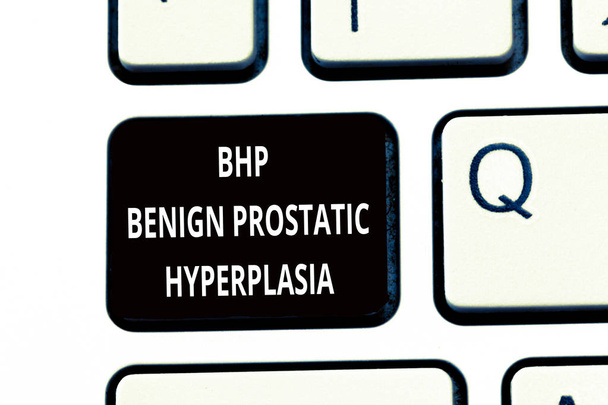 Escritura manual conceptual que muestra hiperplasia prostática benigna de Bhp. Texto de la foto de negocios Ampliación de la glándula prostática no cancerosa
 - Foto, imagen