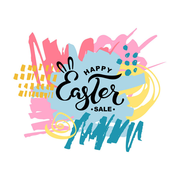 Happy Easter Sale text on background with hand drawn stains. Handwritten lettering Easter as logo, badge, icon. Template for Happy Easter Day, invitation, greeting card, web. - Вектор,изображение
