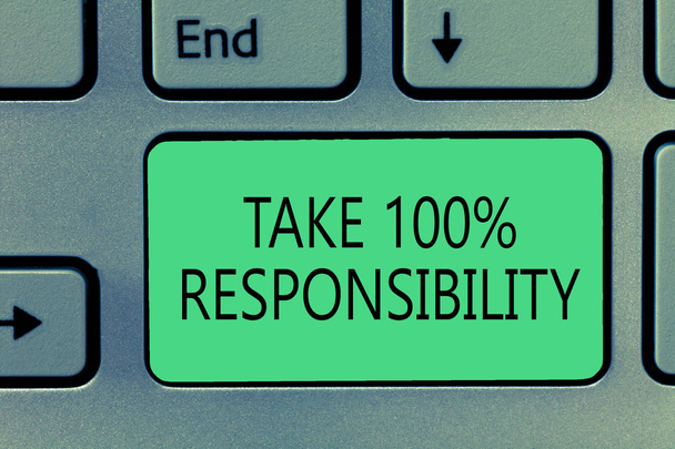 Escrever nota mostrando Take 100 Responsabilidade. Foto de negócios mostrando ser totalmente responsável por suas ações e pensamentos
 - Foto, Imagem