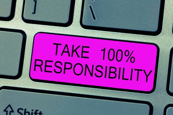 Texte montrant Take 100 Responsibility. photo conceptuelle être pleinement responsable de vos actions et pensées
 - Photo, image