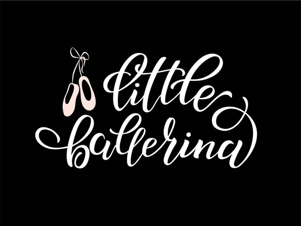 Hand drawn lettering of word Little ballerina. Vector illustration with lettering. Lettering to design poster, banner, printable wall art, t-shirt, greeting card, logo and other. EPS 10 - Vector, afbeelding