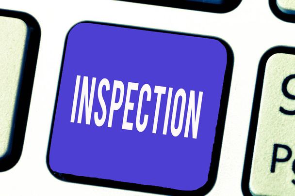 Sana kirjoittaa tekstiä Inspection. Liiketoimintakonsepti huolellista tarkastelua tai tarkastusta varten Tutkintakatselmus Arviointi
 - Valokuva, kuva