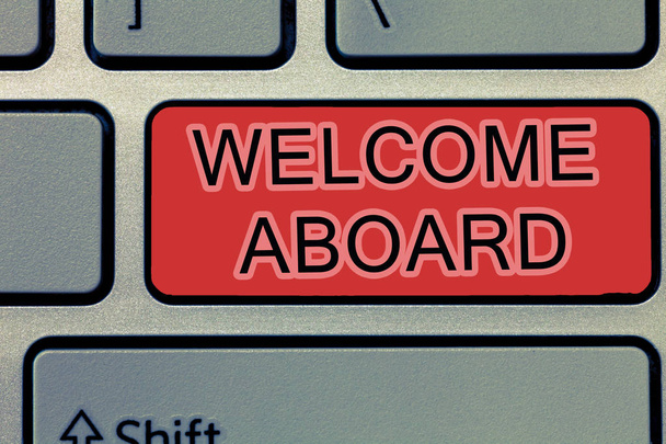 Rukopis textu Welcome Aboard psaní. Pojetí znamená výraz pozdravů na osobu, jejíž dorazil je žádoucí - Fotografie, Obrázek