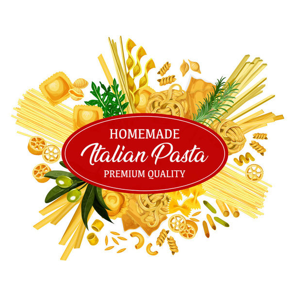 İtalyan makarna ürün, vektör afiş. Makarna ve spagetti, düdük ve farfalle, ruote ve mantı, cornetti rigati, zeytin ve biberiye yeşil. Ana yemekler garnitür, ev yapımı yiyecek - Vektör, Görsel