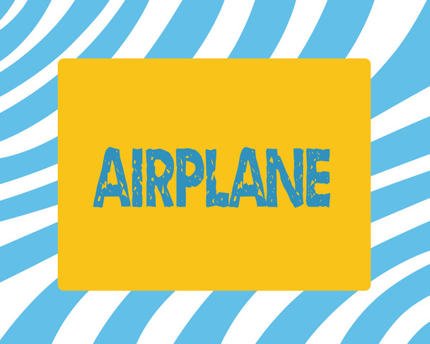 Text sign showing Airplane. Conceptual photo Aircraft Vehicle designed for travel aerial transportation - Photo, Image