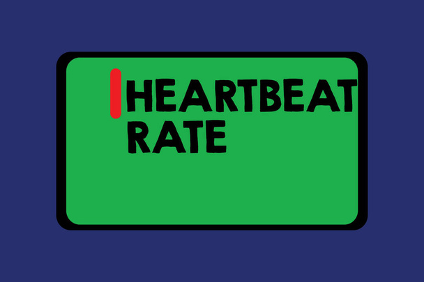 Escritura a mano conceptual que muestra Heartbeat Rate. Texto fotográfico comercial medido por el número de veces que el corazón se contrae por minuto
 - Foto, imagen