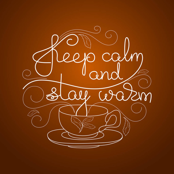 Keep Calm and Stay Warm. Hand drawn typography poster. Circle shape. Vector illustration isolated on brown. Calligraphy style quote for logo, blog or shop promotion. - Vector, Image