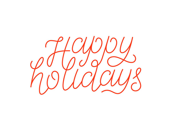 Happy Holidays calligraphic line art typography - Vetor, Imagem
