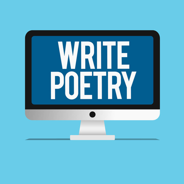 Conceptual hand writing showing Write Poetry. Business photo showcasing Writing literature roanalysistic melancholic ideas with rhyme - Photo, Image