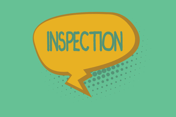 Text sign showing Inspection. Conceptual photo Careful examination or scrutiny Investigation Review Evaluation - Photo, Image