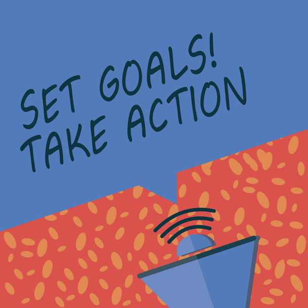 Escrevendo nota mostrando Set Goals Take Action. Ato de exibição de fotos de negócios sobre um plano específico e claramente estabelecido
 - Foto, Imagem