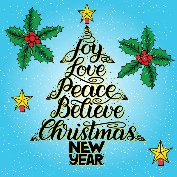 Kaligrafia napis w formie choinki z gwiazdą. Nowy rok, Boże Narodzenie, radości, miłości, pokoju, wierzyć - Zdjęcie, obraz