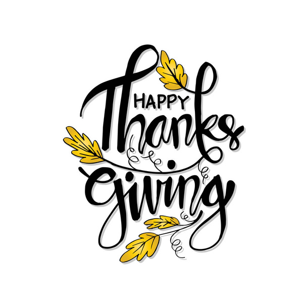 Cartel de tipografía de Acción de Gracias dibujado a mano. Cita de celebración "Feliz Día de Acción de Gracias
" - Vector, Imagen