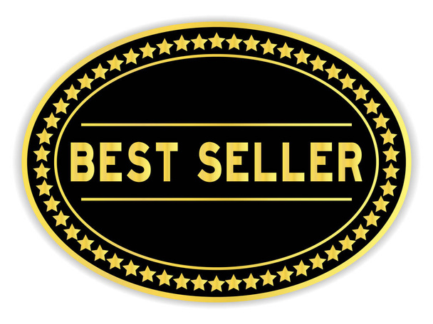 Etiqueta engomada ovalada de oro y negro con palabra best seller sobre fondo blanco
 - Vector, Imagen