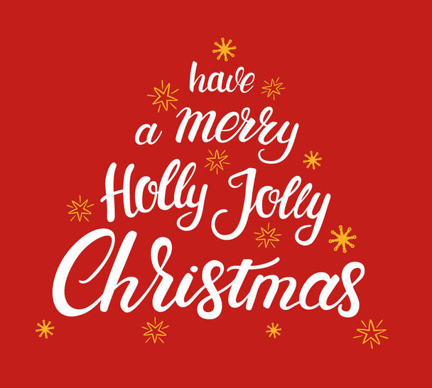 Merry holly jolly Christmas card with lettering. Vector white and yellow illustrations with a stars and snowflakes shape on a red background. Decorative calligraphic hand drawn font - Vector, Image