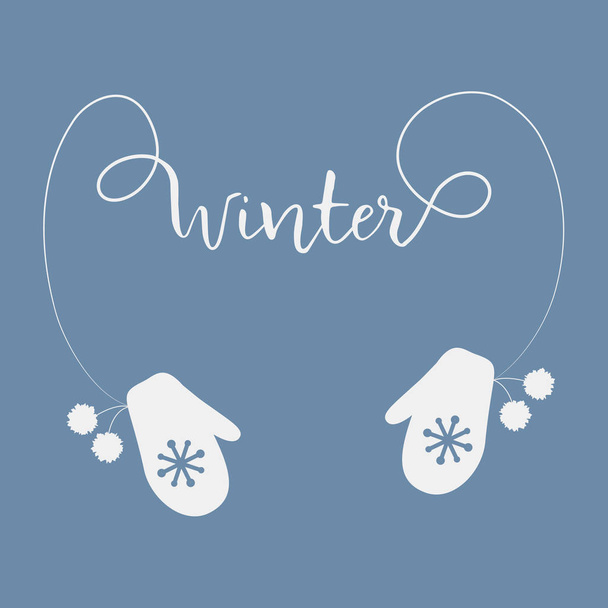 Two white mittens with pompoms and the text "Winter". "Winter came" concept. Vector illustration on a blue background. - Vector, Image