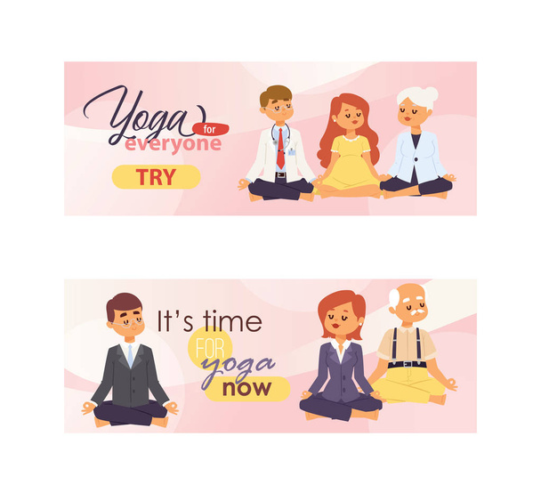 Meditation people of all ages and professions banners. Vector illustrations with pregnant woman, doctor, office workers and pensioners. Yoga for everyone and It is time for yoga. - Vector, Image